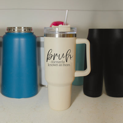 Bruh Mom 40oz Tumblers with Lids Cerise Thalassa