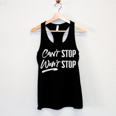Stylish women's racerback tank top with 'Can't Stop Won't Stop' text, available in bold colors like black and red.