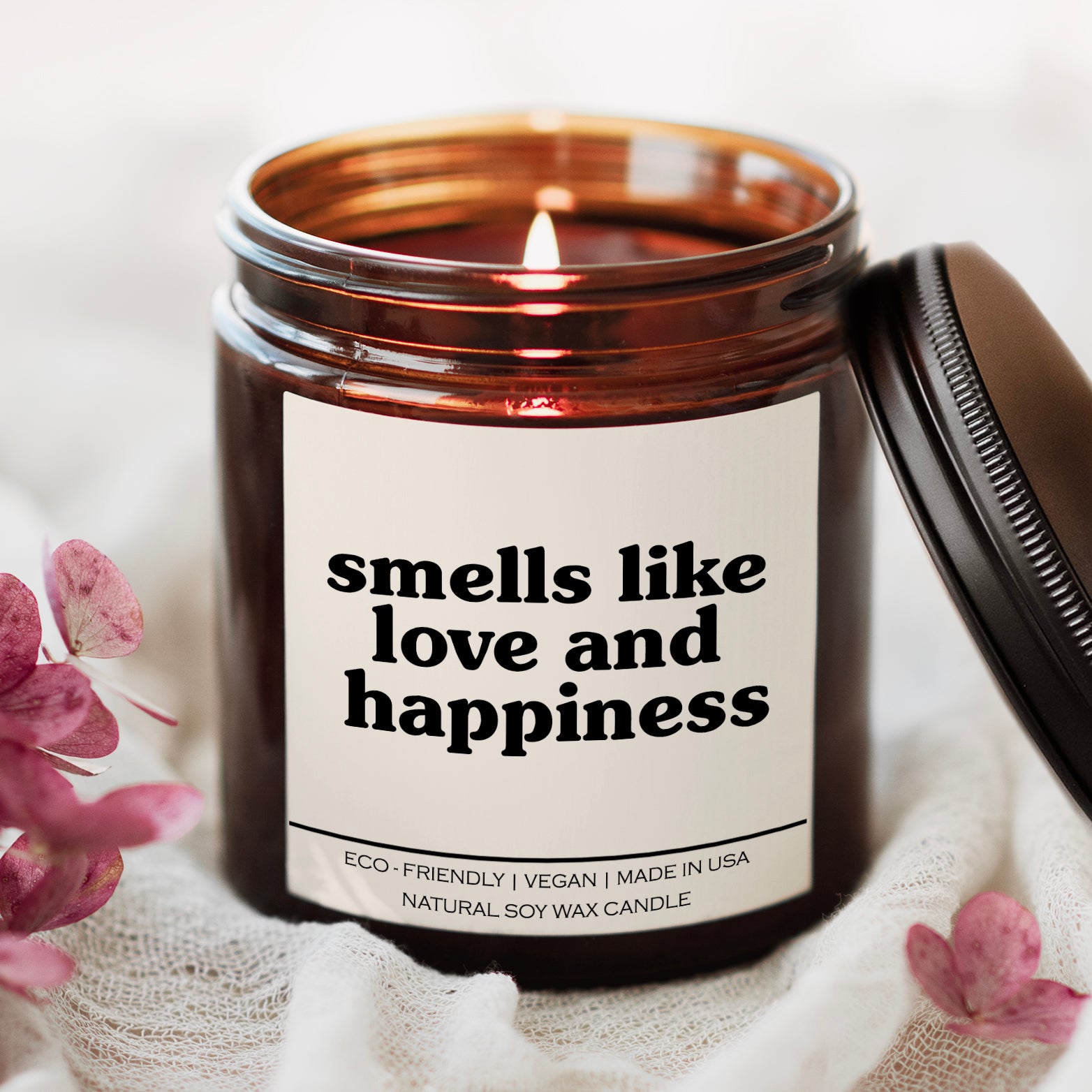 Smells Like Love And Happiness Candle